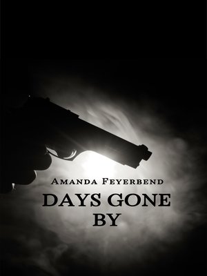 cover image of Days Gone By